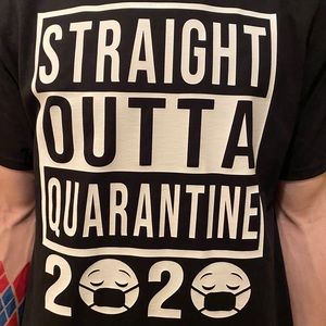 Straight outta quarantine 2020 shirt